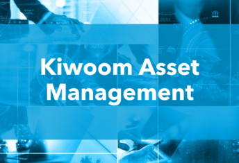 Investor Intentions: Kiwoom Asset Management open to North American and Western Europe funds