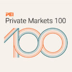 Inside PEI Group’s inaugural Private Markets 100 ranking Private Markets 100